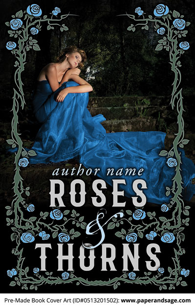 Pre-Made Book Cover ID#0513201502 (Roses And Thorns)