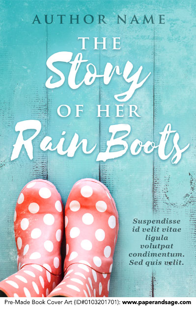 Pre-Made Book Cover ID#0103201701 (The Story of Her Rain Boots)