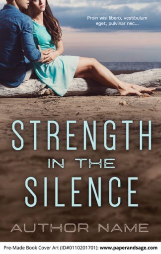 Pre-Made Book Cover ID#0110201701 (Strength in the Silence)