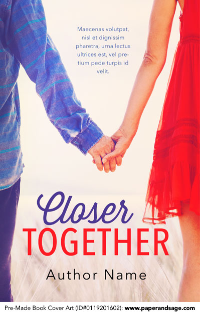 Pre-Made Book Cover ID#0119201602 (Closer Together)