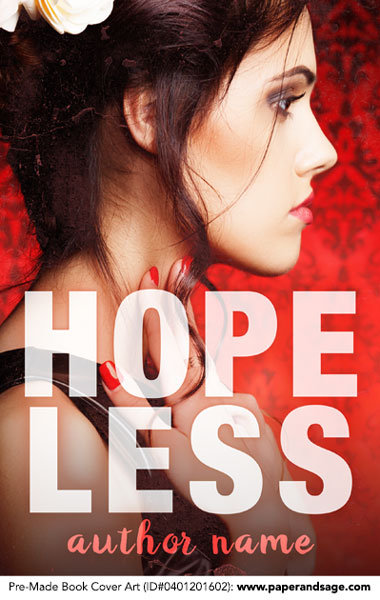 Pre-Made Book Cover ID#0401201602 (Hopeless)