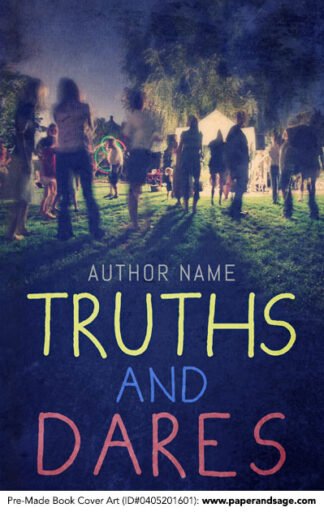 Pre-Made Book Cover ID#0405201601 (Truths and Dares)