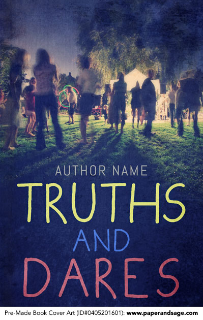 Pre-Made Book Cover ID#0405201601 (Truths and Dares)