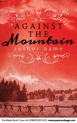 Pre-Made Book Cover ID#0523201401 (Against the Mountain)