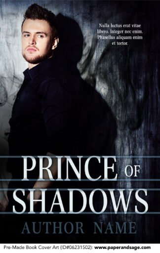 Pre-Made Book Cover ID#0623201502 (Prince of Shadows)