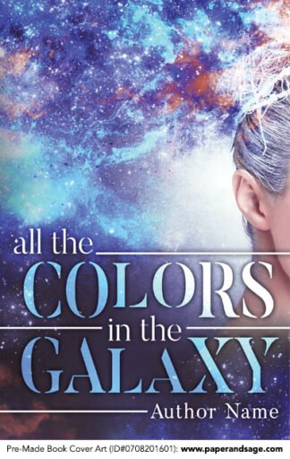 Pre-Made Book Cover ID#0708201601 (All the Colors in the Galaxy)