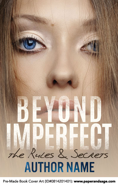 Pre-Made Book Cover ID#0814201401 (Beyond Imperfect)