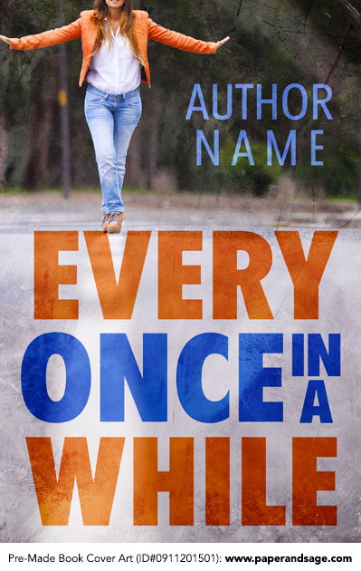 Pre-Made Book Cover ID#0911201501 (Every Once in A While)