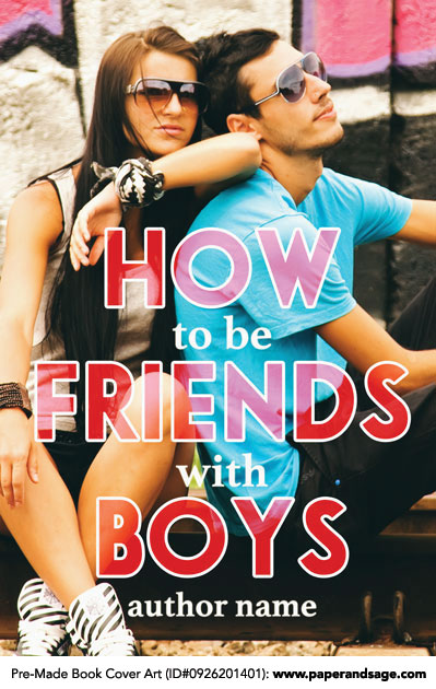 Pre-Made Book Cover ID#0926201401 (How to be Friends with Boys)