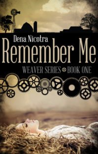 Book Cover for Remember Me by Dena Nicotra