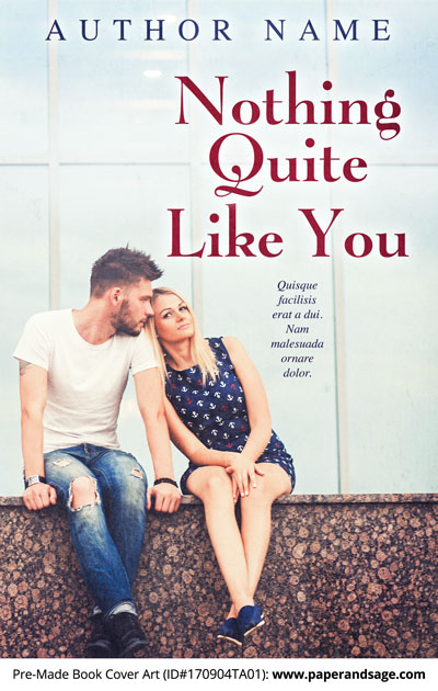 Pre-Made Book Cover ID#170904TA01 (Nothing Quite Like You)