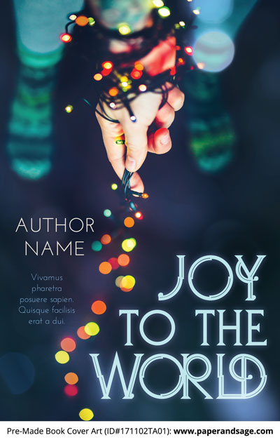 Pre-Made Book Cover ID#171102TA01 (Joy to the World)
