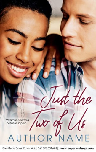 Pre-Made Book Cover ID#180203TA01 (Just the Two of Us)