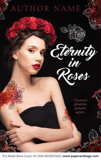 Pre-Made Book Cover ID#180206TA02 (Eternity in Roses)