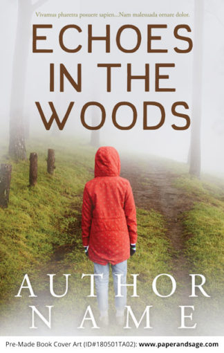 Pre-Made Book Cover ID#180501TA02 (Echoes in the Woods)