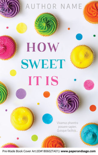 Pre-Made Book Cover ID#180602TA01 (How Sweet It Is)