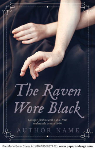 Pre-Made Book Cover ID#180608TA02 (The Raven Wore Black)