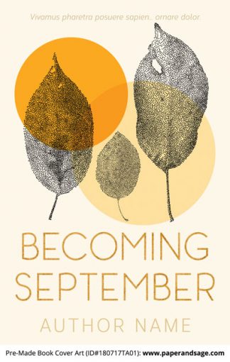 Pre-Made Book Cover ID#180717TA01 (Becoming September)