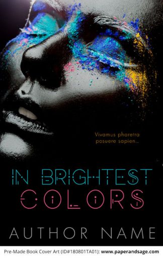 Pre-Made Book Cover ID#180801TA01 (In Brightest Colors)