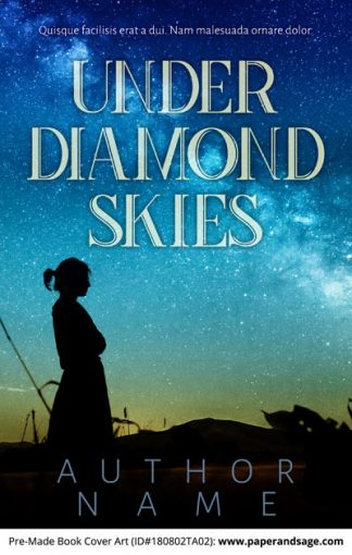 Pre-Made Book Cover ID#180802TA02 (Under Diamond Skies)