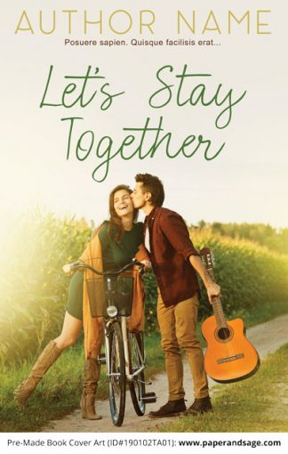 Pre-Made Book Cover ID#190102TA01 (Let's Stay Together)
