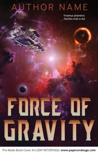 Pre-Made Book Cover ID#190109TA02 (Force of Gravity)