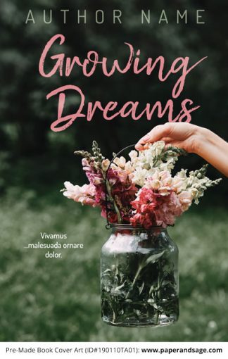 Pre-Made Book Cover ID#190110TA01 (Growing Dreams)