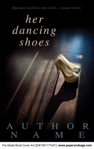 Pre-Made Book Cover ID#190117TA01 (Her Dancing Shoes)