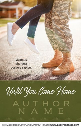 Pre-Made Book Cover ID#190211TA01 (Until You Come Home)