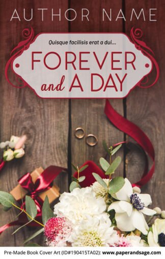 Pre-Made Book Cover ID#190415TA02 (Forever and a Day)