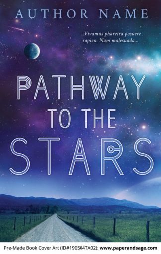 Pre-Made Book Cover ID#190504TA02 (Pathway to the Stars)