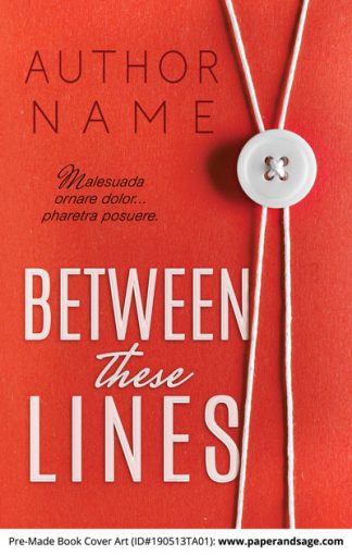 Pre-Made Book Cover ID#190513TA01 (Between These Lines)