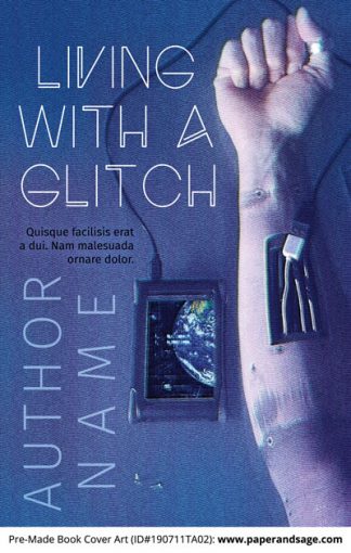 Pre-Made Book Cover ID#190711TA02 (Living with a Glitch)