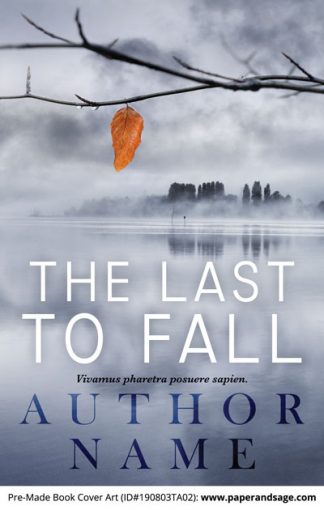 Pre-Made Book Cover ID#190803TA02 (The Last to Fall)
