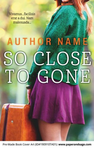 Pre-Made Book Cover ID#190910TA01 (So Close to Gone)