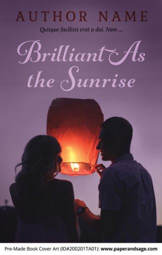 Pre-Made Book Cover ID#200201TA01 (Brilliant As the Sunrise)