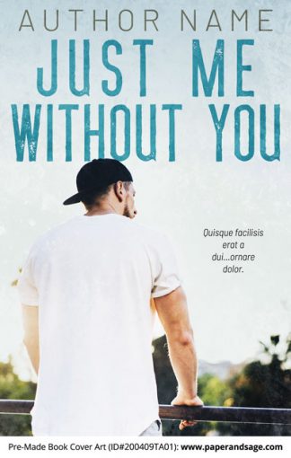 Pre-Made Book Cover ID#200409TA01 (Just Me Without You)