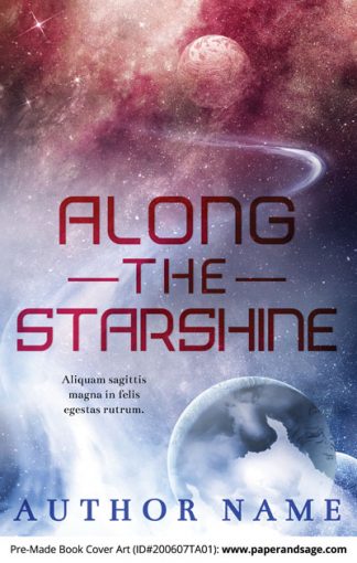Pre-Made Book Cover ID#200607TA01 (Along the Starshine)