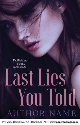 Pre-Made Book Cover ID#200610TA01 (Last Lies You Told)
