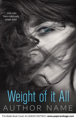 Pre-Made Book Cover ID#201202TA01 (Weight of it All)