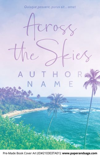 Pre-Made Book Cover ID#210303TA01 (Across the Skies)