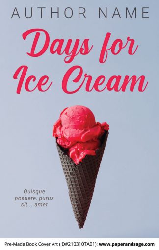 Pre-Made Book Cover ID#210310TA01 (Days for Ice Cream)