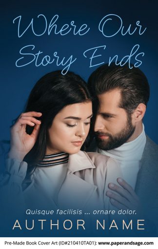 Pre-Made Book Cover ID#210410TA01 (Where Our Story Ends)