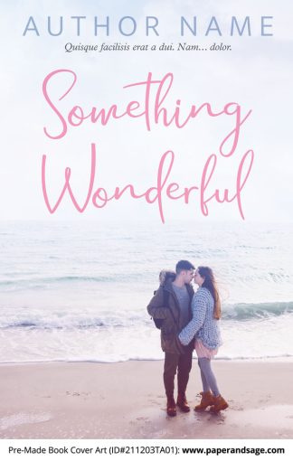 PreMade Book Cover ID#211203TA01 (Something Wonderful)